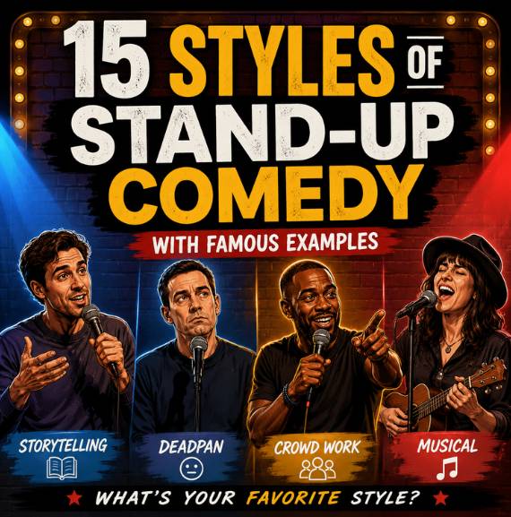 15 styles of stand-up comedy including observational, storytelling, deadpan, dark comedy and crowd work