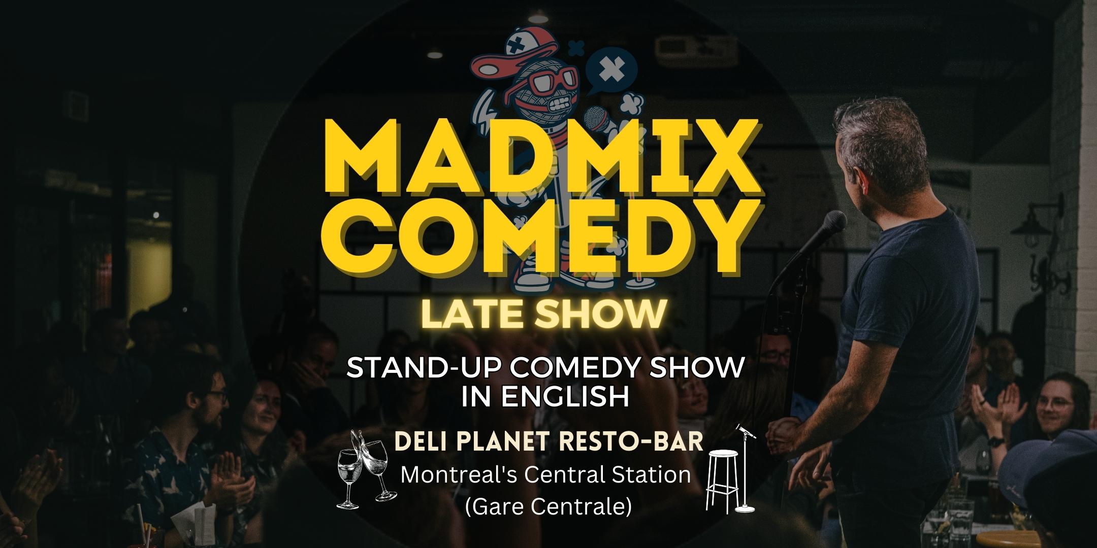 Late night Friday comedy Pro/Am shows at Comedyville – Montreal Comedy Clubs and Montreal Live Stand-Up comedy shows - Labour Day Special Comedy