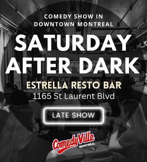 Comedy After Dark comedy show in Montreal.