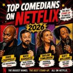 Top comedians on Netflix in 2026 featuring Dave Chappelle, Nate Bargatze, Taylor Tomlinson and Katt Williams
