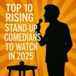 Colorful square promotional poster featuring silhouettes of emerging comedians on stage with vibrant lights and crowd. Text overlay reads "Rising Stand-Up Comedians 2025".
