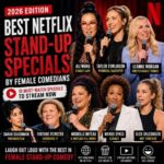 Best Netflix stand-up specials by female comedians in 2026