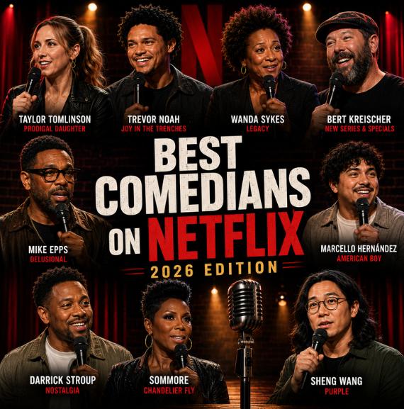 Comedians on Netflix 2026, best stand-up specials streaming now