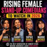 Rising female stand-up comedians to watch in 2026 featuring Lara Ricote, Gabby Bryan, Sophie Buddle and Maddie Wiener