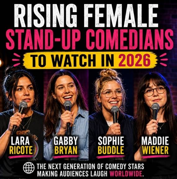 Rising female stand-up comedians to watch in 2026 featuring Lara Ricote, Gabby Bryan, Sophie Buddle and Maddie Wiener