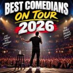 Best stand-up comedians on tour in 2026